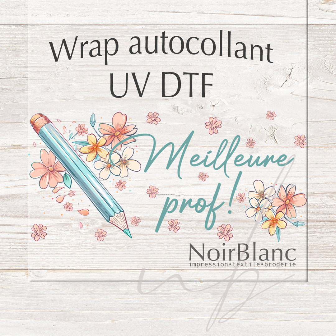 Verre Meilleure prof / Autocollant UV DTF