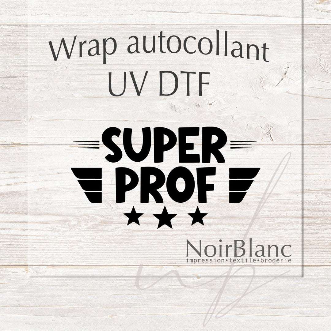 Verre Super prof / Autocollant UV DTF