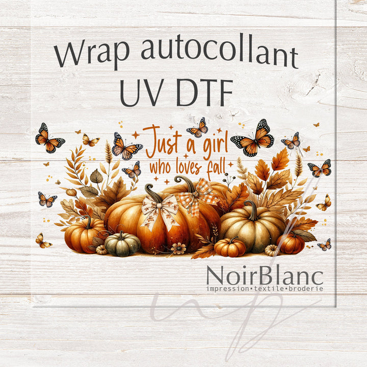 Verre Just a girl who loves fall / Autocollant UV DTF